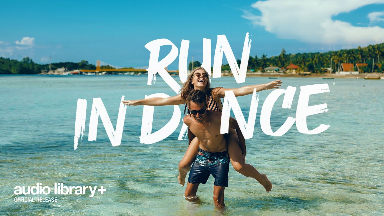 Run In Dance &mdash; Airixis | Free Background Music | Audio Library Release