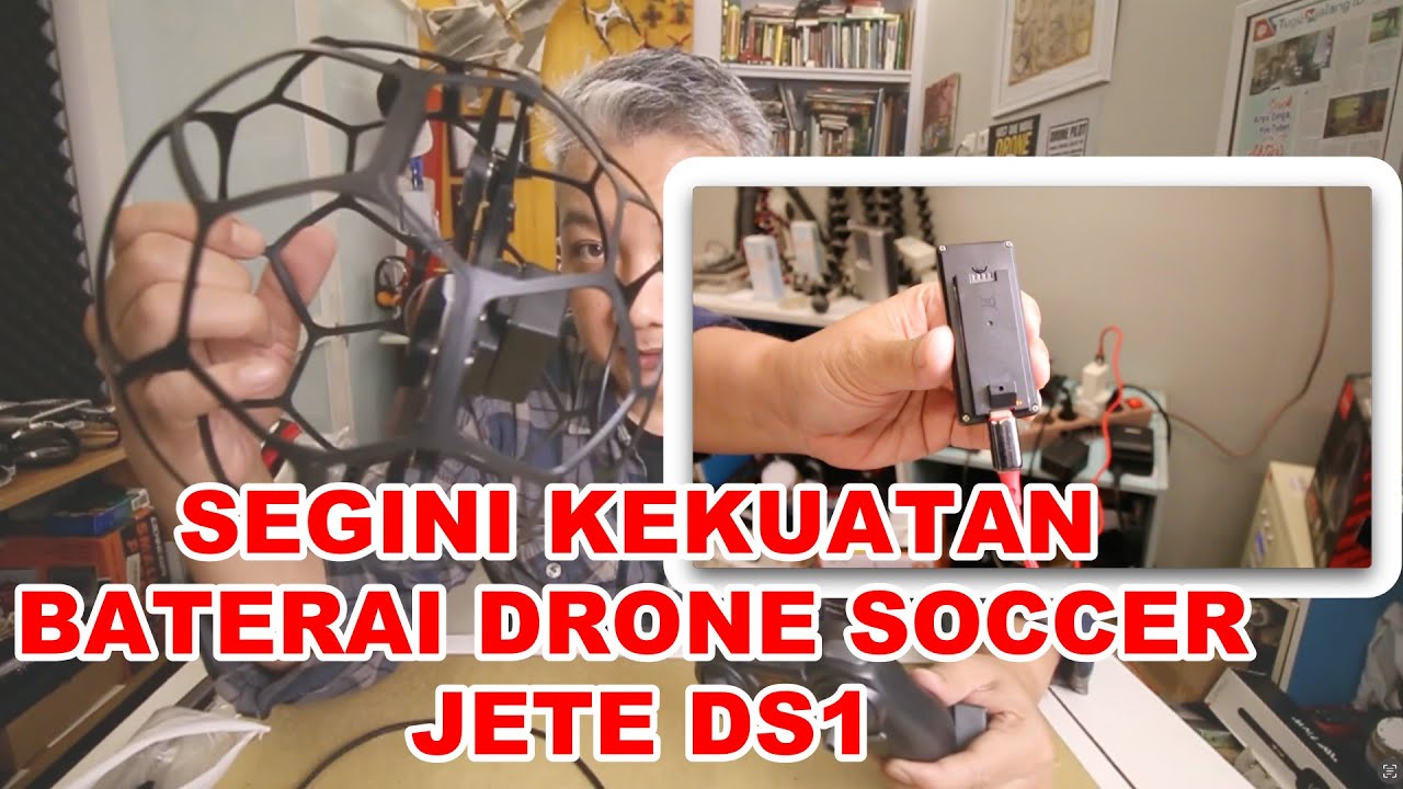 TES KEKUATAN BATERAI DRONE JETE DS1