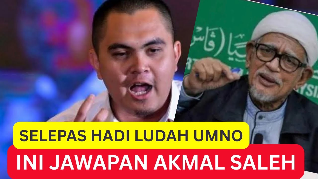 Selepas HADI “ludah” muka Akmal dan Zahid ; INI KEPUTUSAN DAHSYAT AKMAL SALEH