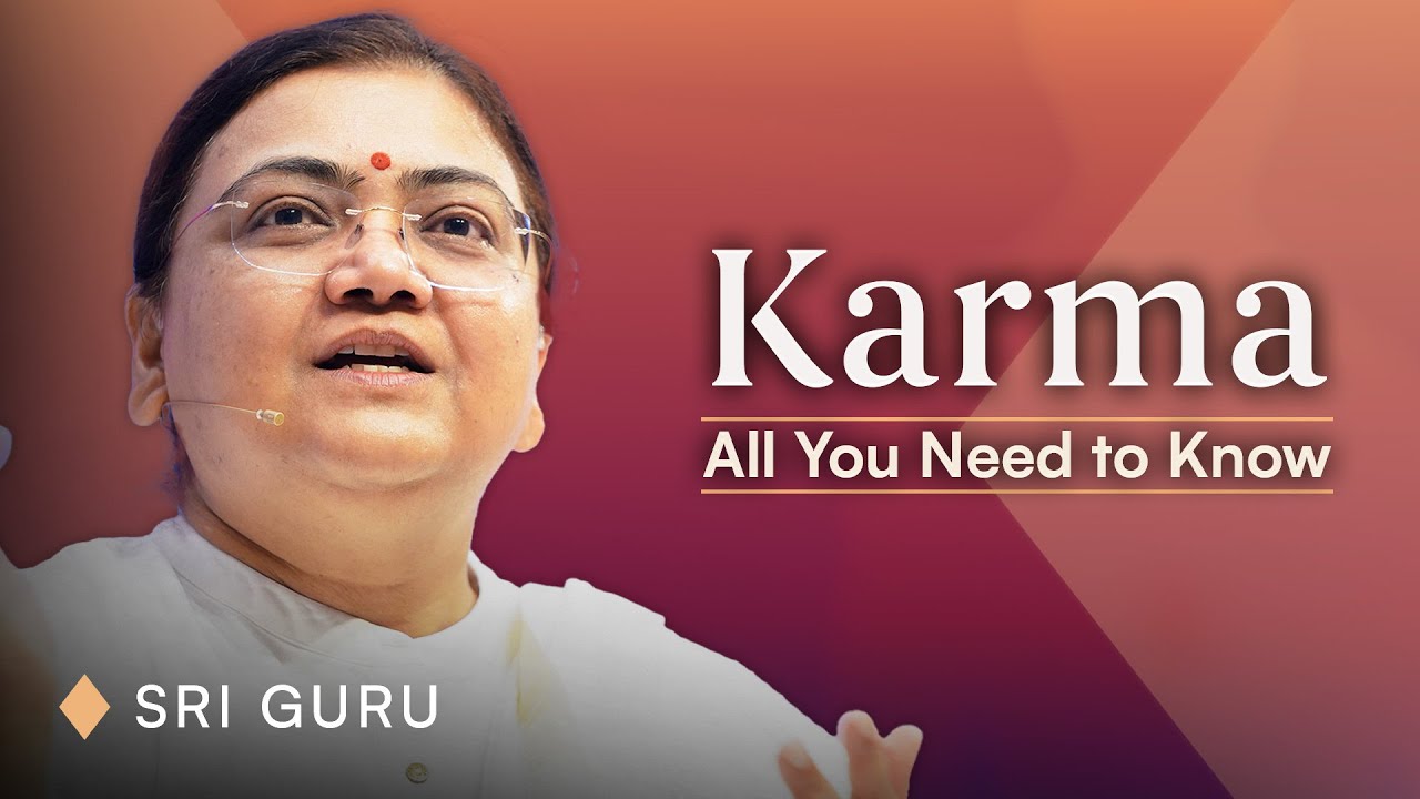 कर्म सिद्धांत | The 6 Principles of Karma | Sri Guru