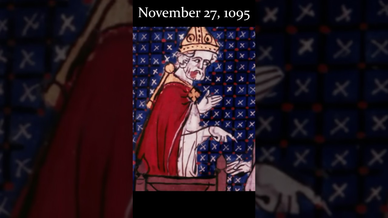 Pope Urban II Summons the First Crusade: November 27, 1095