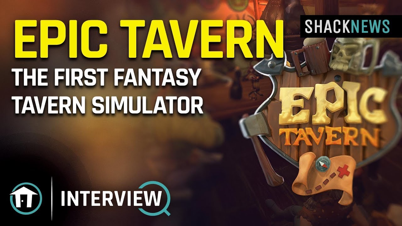 Epic Tavern - The First Fantasy Tavern Simulator