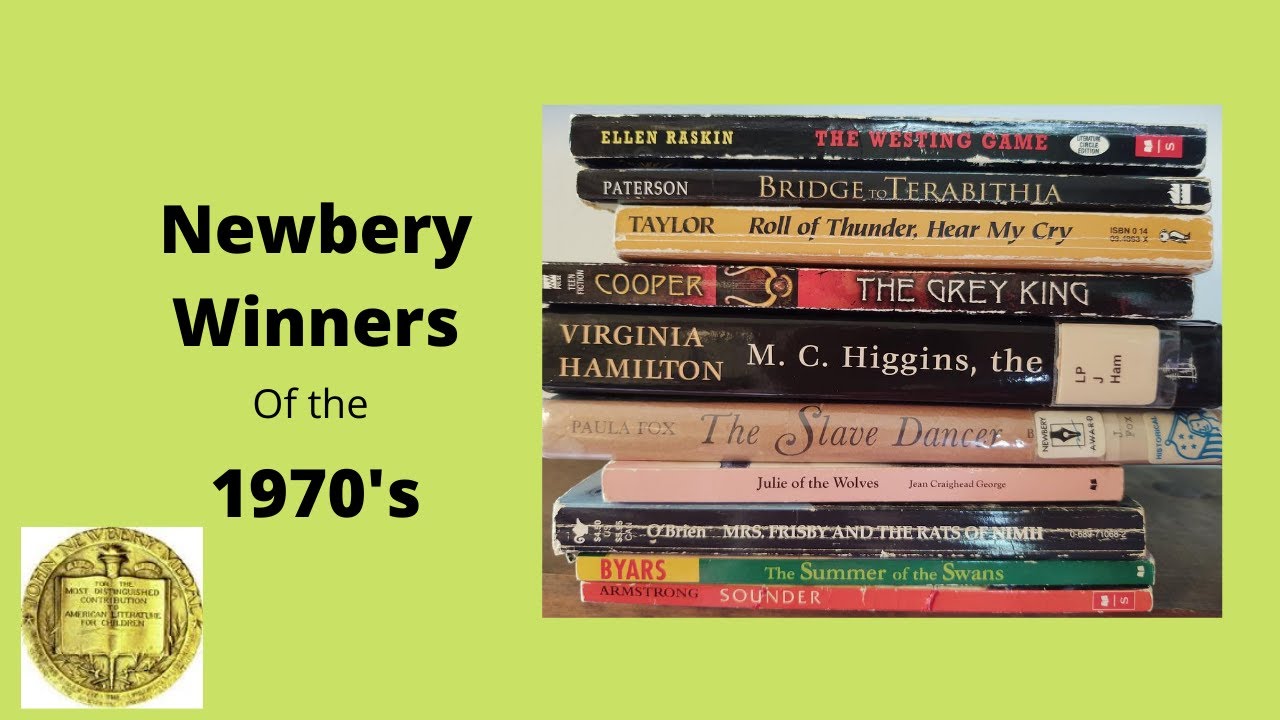 Newbery Winners of the 1970's