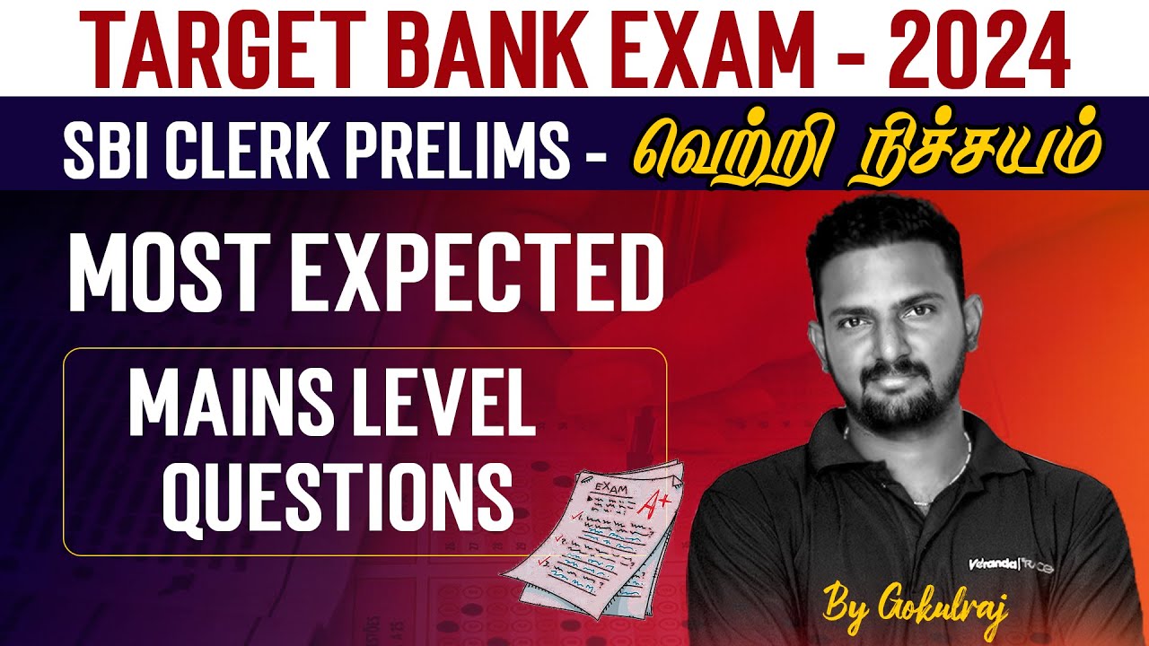 Most Expected Mains Level Questions | Target Bank Exam 2024 | Aptitude | Gokulraj | Veranda Race