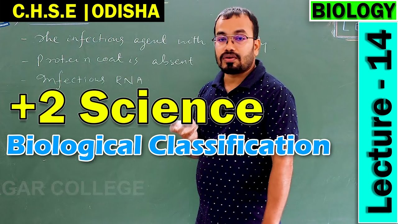 Biology | Biological Classification | Lecture 14 | +2 Science Online Class | CHSE Odisha