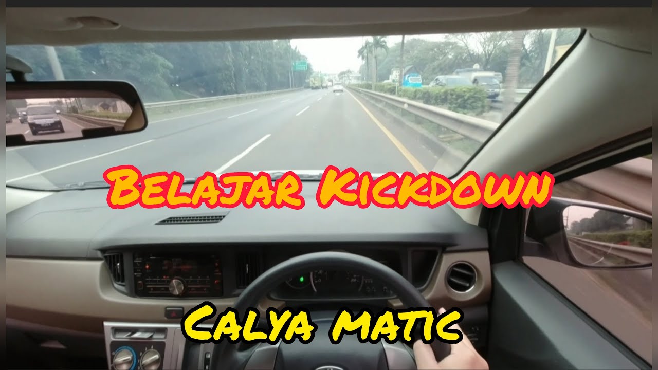 POV DRIVING ~ CARA KICKDOWN & AKSELERASI CALYA/SIGRA MATIC ~ ROAD TEST