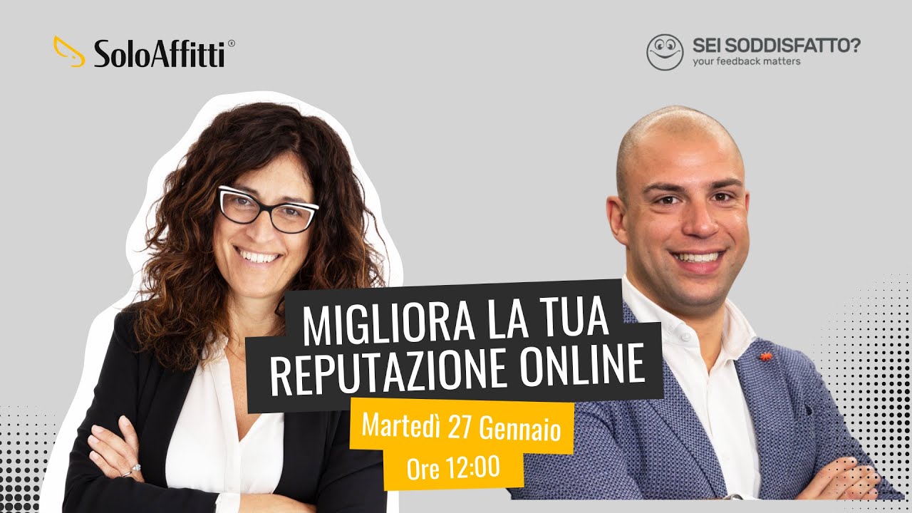 Migliora la tua reputazione online SoloAffitti con Sei soddisfatto?