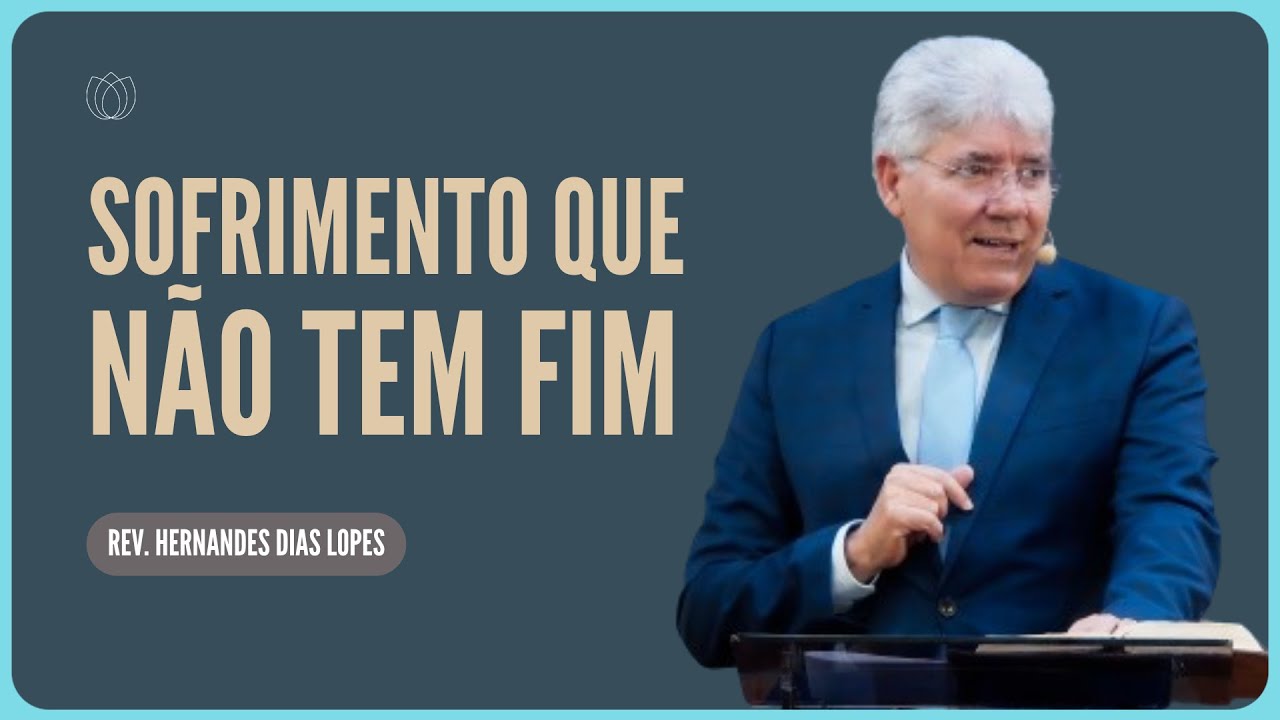ESTOU SOFRENDO: SOCORRO, DEUS! | Rev. Hernandes Dias Lopes | Igreja Presbiteriana de Pinheiros