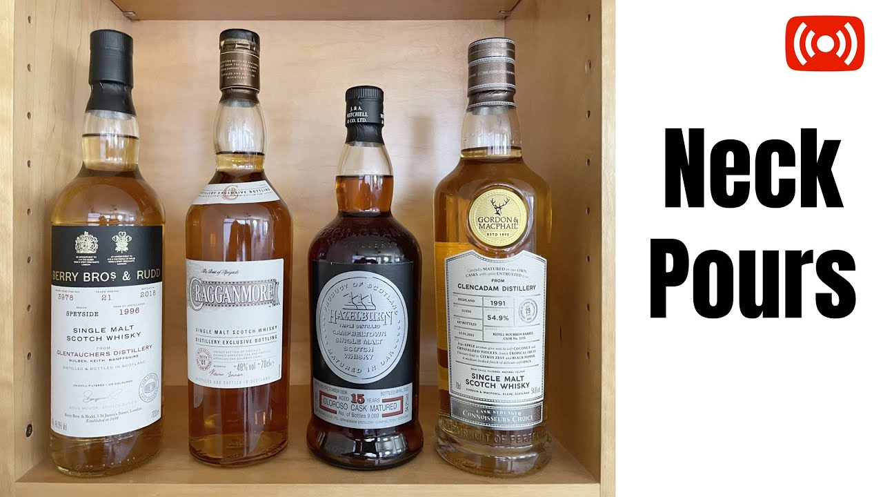 Cragganmore DE, Hazelburn 15, Glencadam 29, Glentauchers 21 - Neck Pours