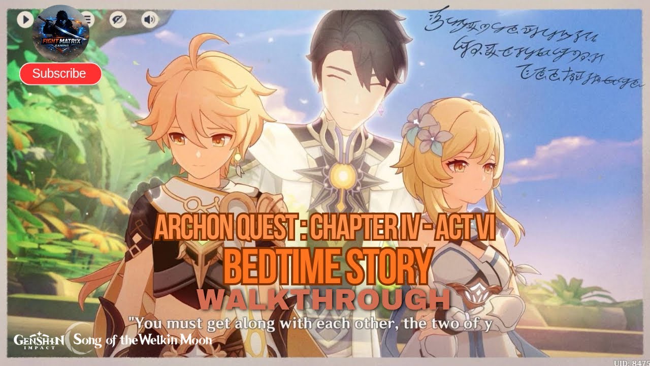 Archon Quest | Chapter IV : Act VI | Bedtime Story | Full Walkthrough | Eng VA | Genshin Impact | 