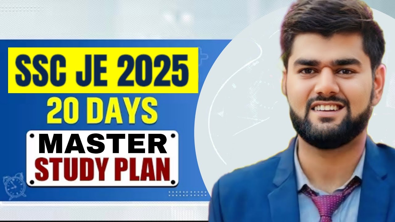 SSC JE 2025 Last 20 Days Strategy: Crack CBT-1 High-Scoring Revision Plan 💥💥