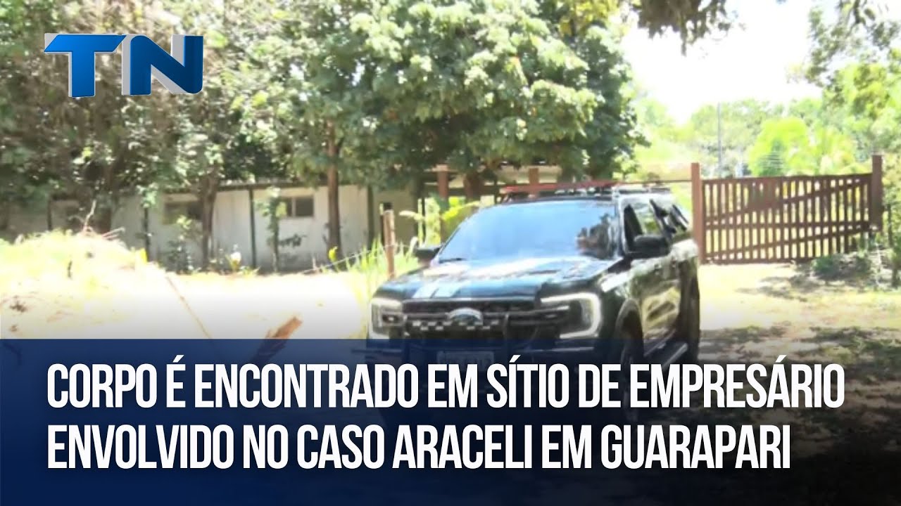 Corpo é encontrado em sítio de empresário envolvido no Caso Araceli em Guarapari