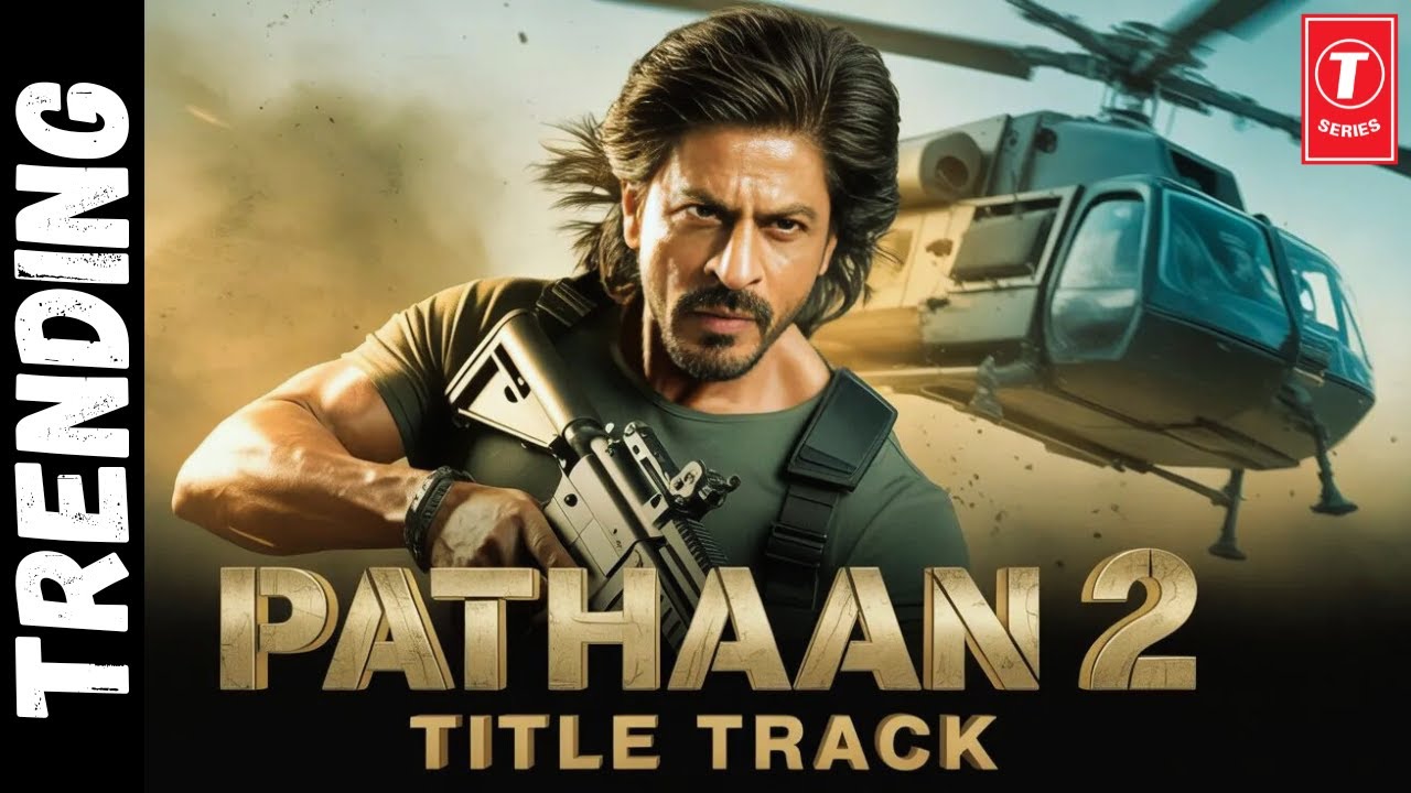PATHAAN 2: TITLE TRACK | Shah Rukh Khan, Salman Khan, Deepika Padukone | YRF SPY UNIVERSE | 2026