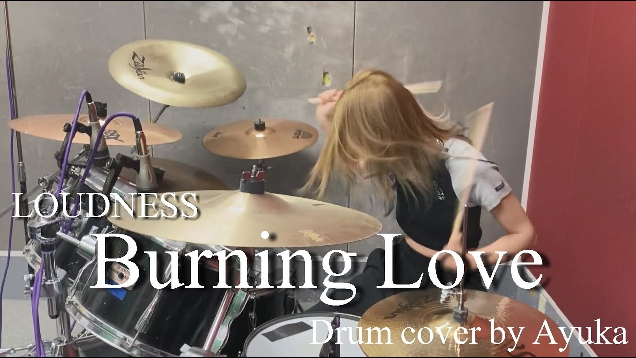 Burning Love - LOUDNESS 【Drum cover】