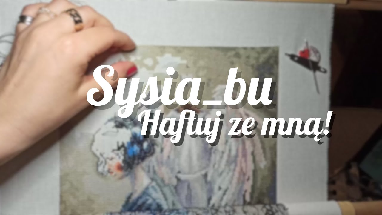 Haftuj ze mną. Gdzie jestem kiedy mnie nie ma. |Sysia_bu #66
