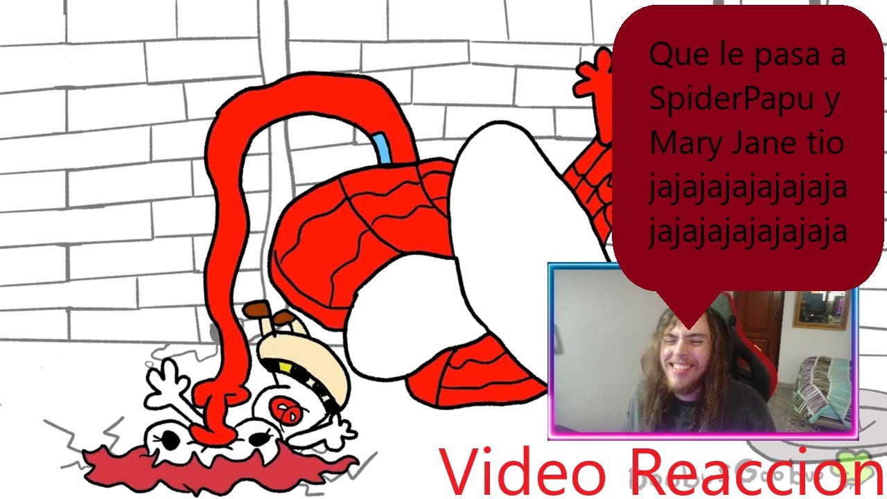 😂QUE LE PASA A SPIDERPAPU Y MARY JANE😂 | SpiderPapu DESTRUYE su VIDA AMOROSA | Video Reaccion