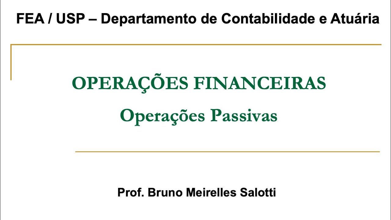 Operações Financeiras Passivas - Conceito e Exemplos de Contabilização