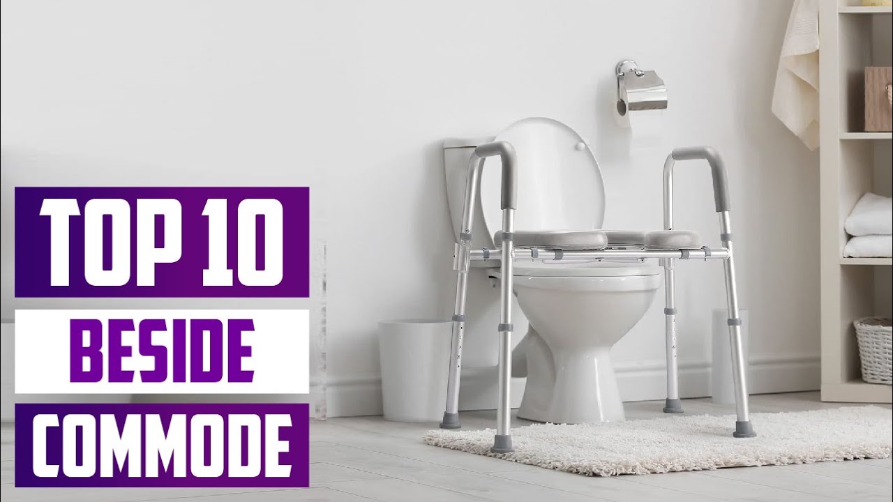 Top 10 Best Bedside Commodes in 2025 | In-Depth Reviews & Buying Guide