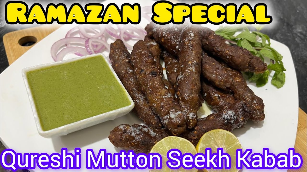 Delhi ke Famous Qureshi Mutton Seekh Kabab | Raziya ki Recipes | Try this Tasty Kabab in Ramadan | 