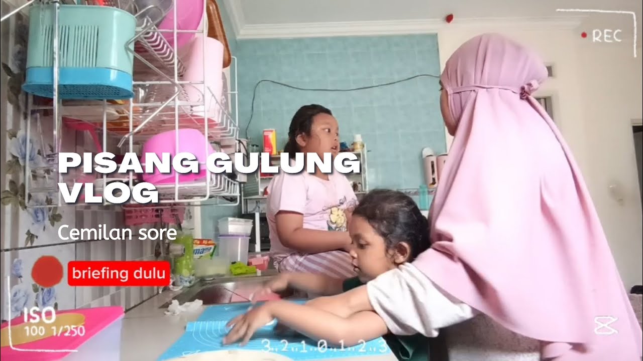 Vlog cemilan sore pisang gulung