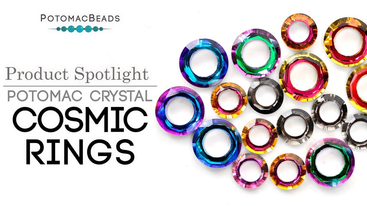 Potomac Crystal Cosmic Rings - Product Spotlight by PotomacBeads