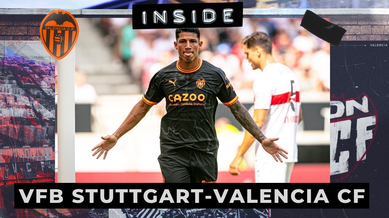 VCF INSIDE | VFB STUTTGART-VALENCIA CF