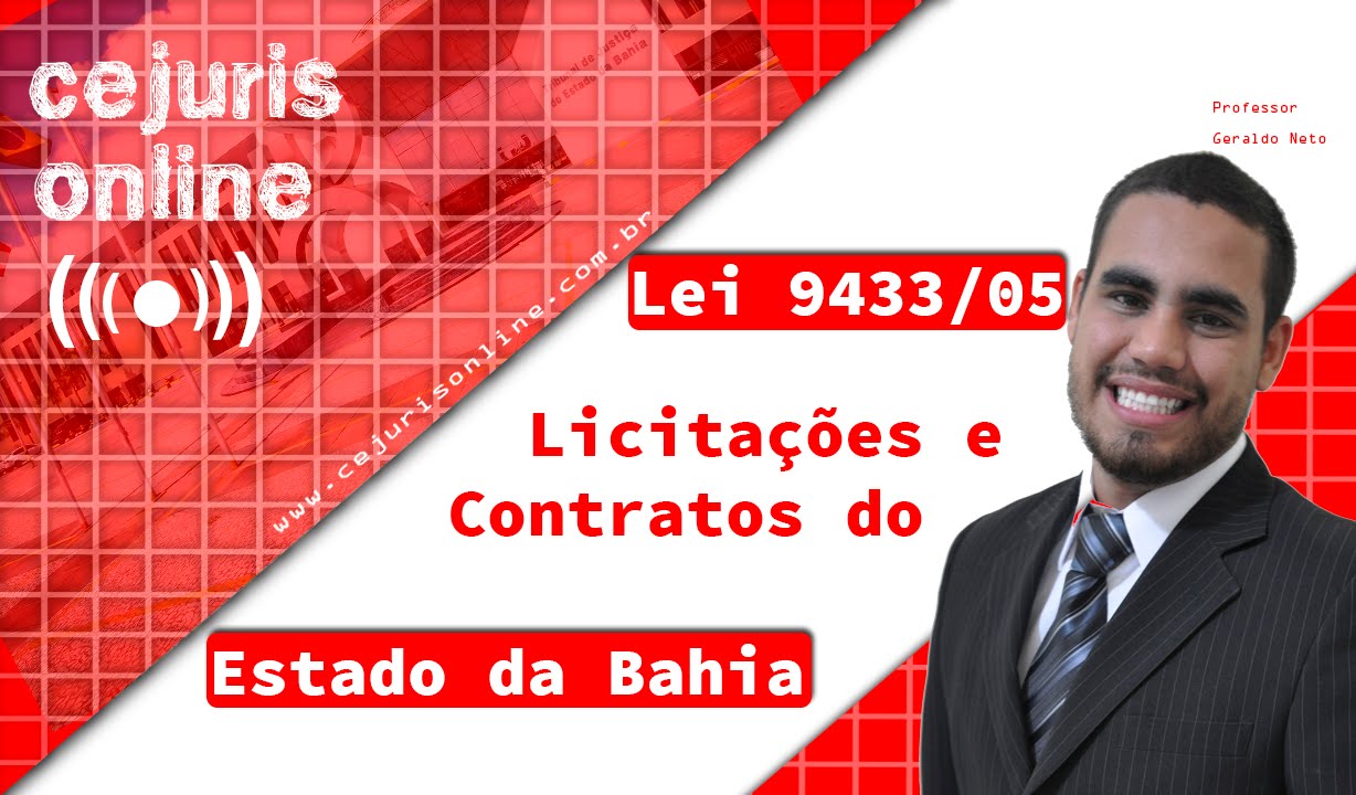 Licita&ccedil;&otilde;es e Contratos do Estado da Bahia  - Lei 9433/05