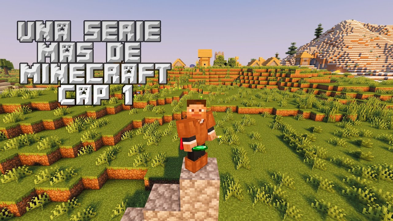 ¡EL COMIENZO! | Una Serie Más de Minecraft #1