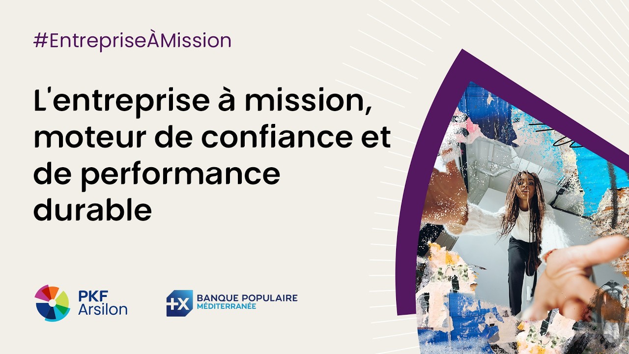 Conférence - L'entreprise à mission, moteur de confiance et de performance durable