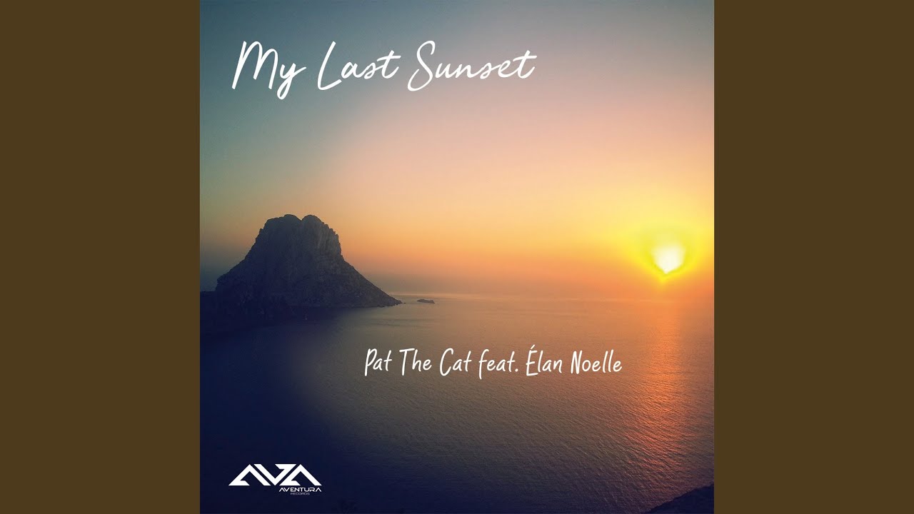 My Last Sunset (Dusk Extended Mix)