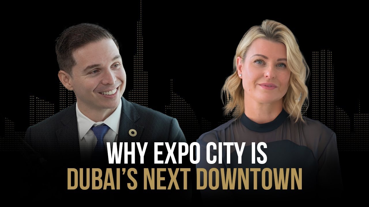Behind the New Downtown: Expo City | Why Investors Are Rushing In?