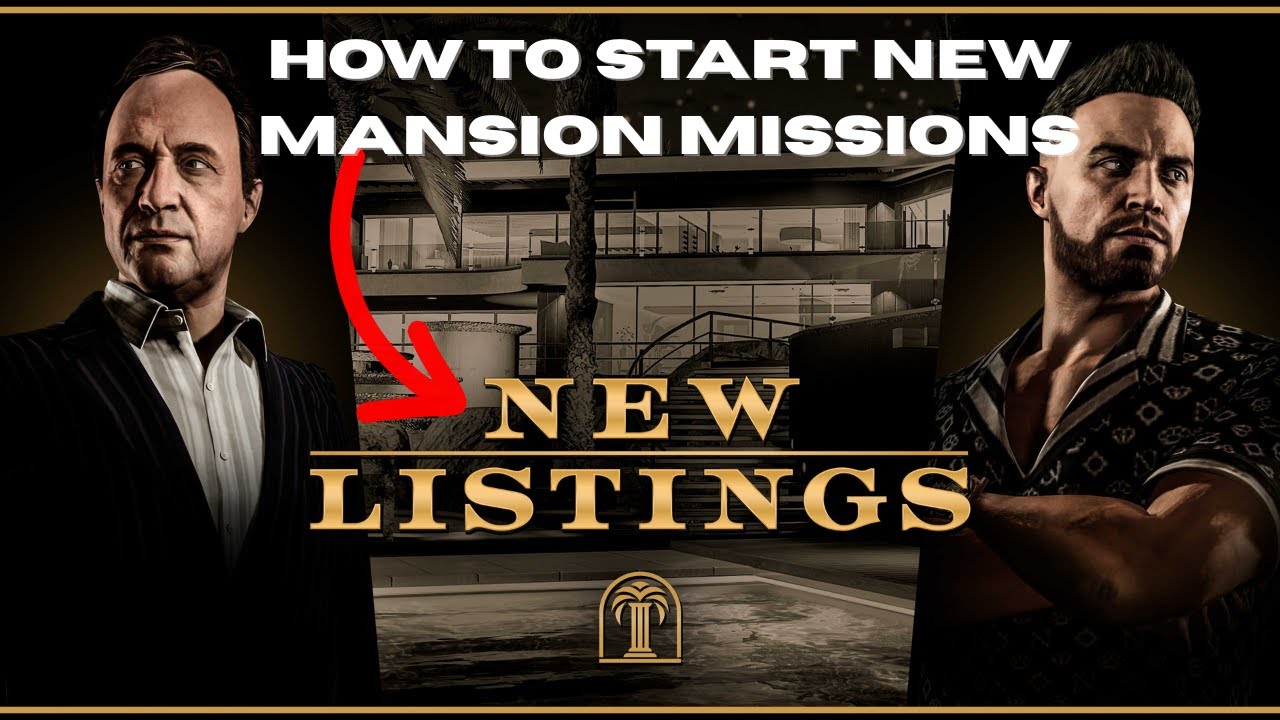 EXPIRED // How to Start The New GTA Mansion Missions / Missions Not Appearing!