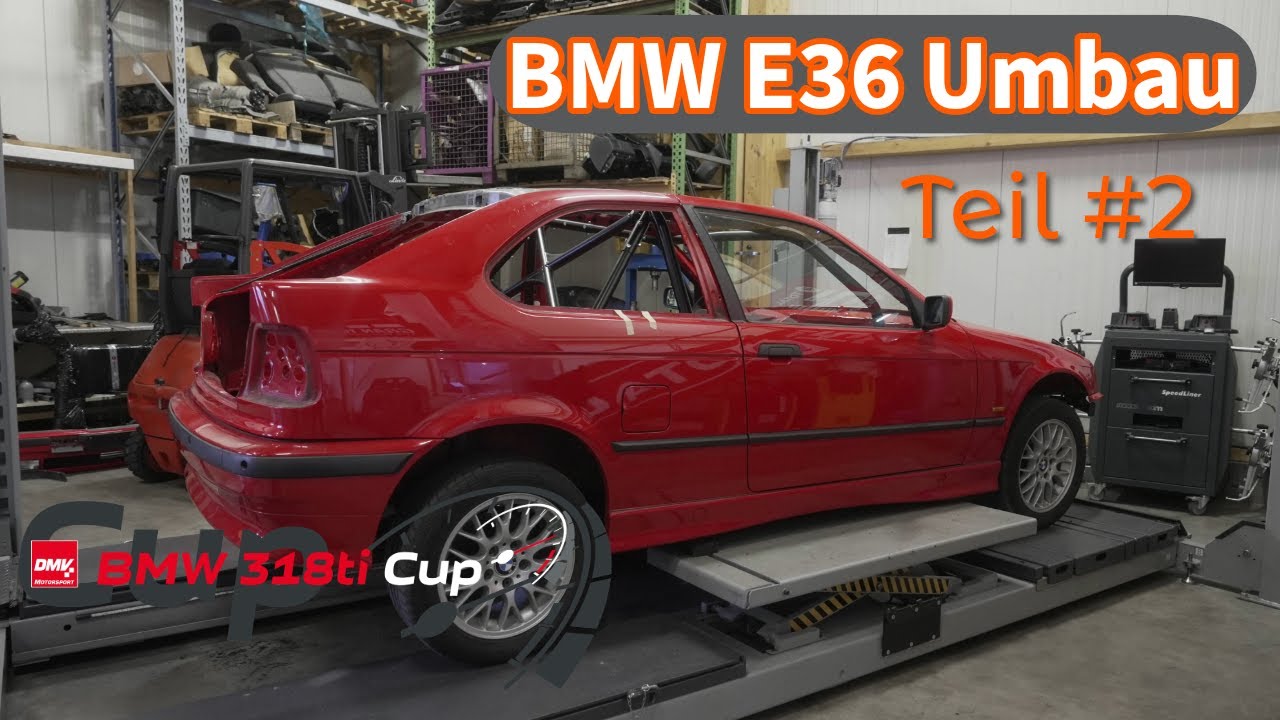 Unser BMW E36 318ti Cup Projekt geht weiter!