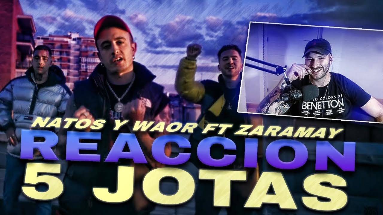 REACCION: Natos y Waor - CINCO JOTAS ft Zaramay [Barras Bravas Vol. 21]