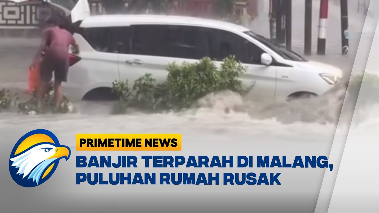 Banjir Terparah di Kota Malang, Puluhan Rumah Rusak - [Primetime News]