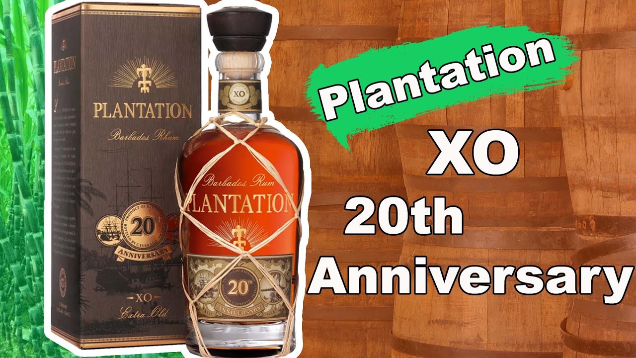 Plantation XO 20th anniversary du 