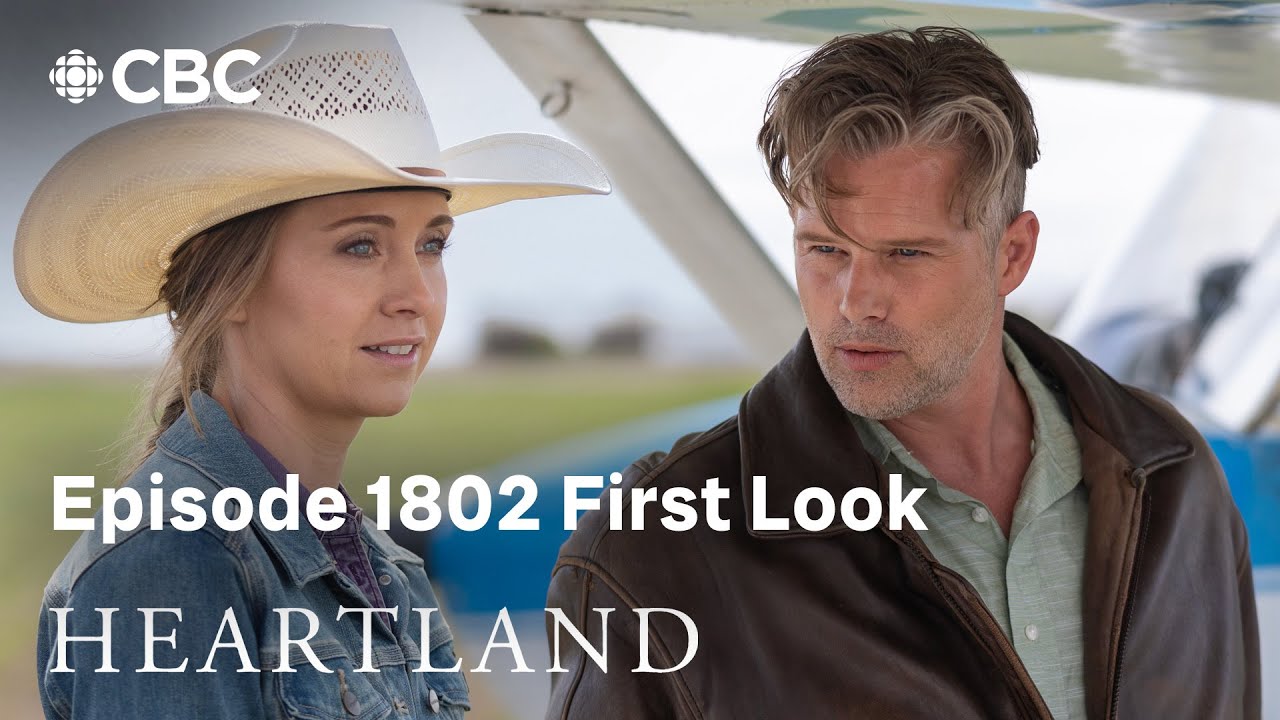 Heartland: Эпизод 1802, &laquo;Взгляд с высоты птичьего полета&raquo; &mdash; Первый взгляд | CBC