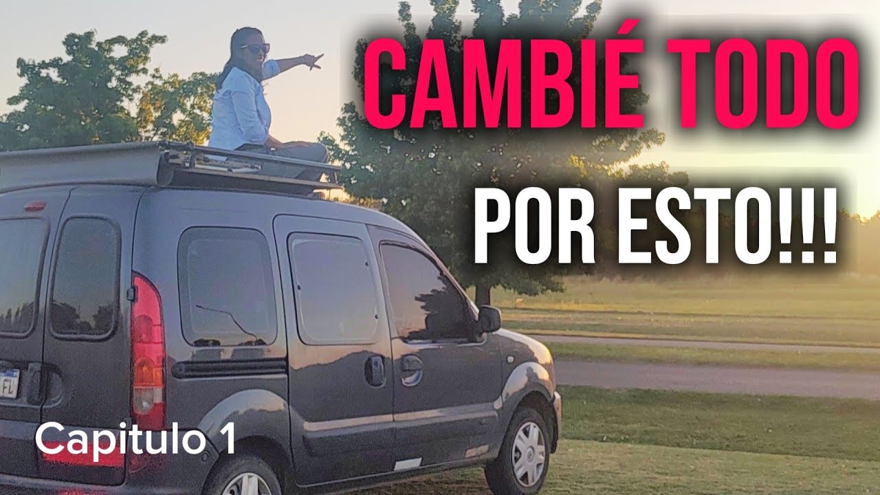 MI NUEVA VIDA EN UNA KANGOO 