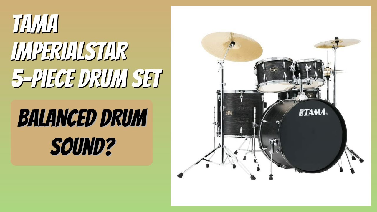 REVIEW (2026): Tama Imperialstar 5-Piece Drum Set. Features