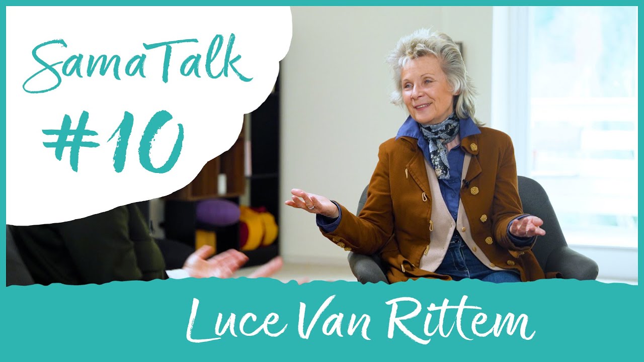 Interview avec Luce Van Rittem | SamaTalk #10 | Samadeva