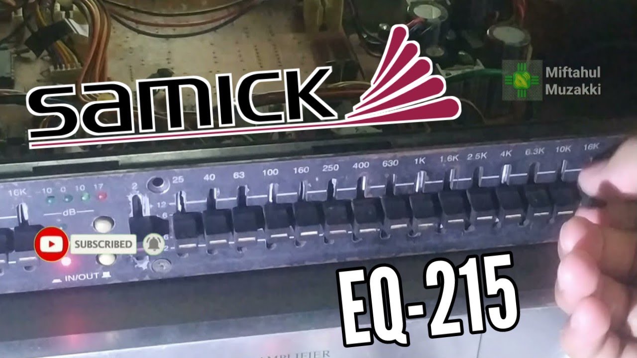 Test Equalizer #Samick EQ-215