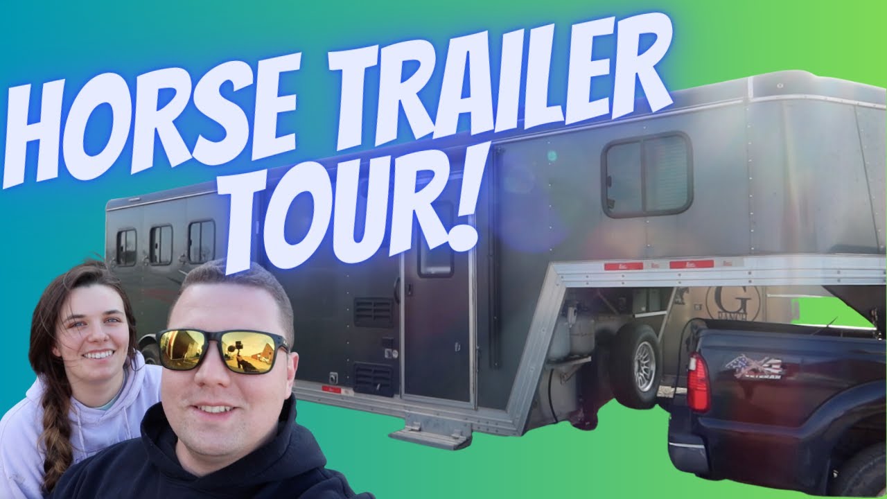HORSE TRAILER TOUR & WHAT WE PACK FOR HORSE SHOWS