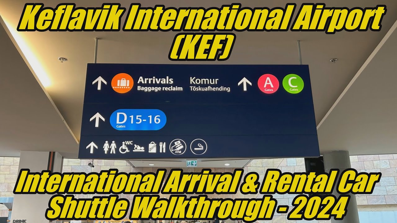 Keflavik International Airport Arrival (KEF) - Walkthrough - Iceland - Rental Car Shuttle