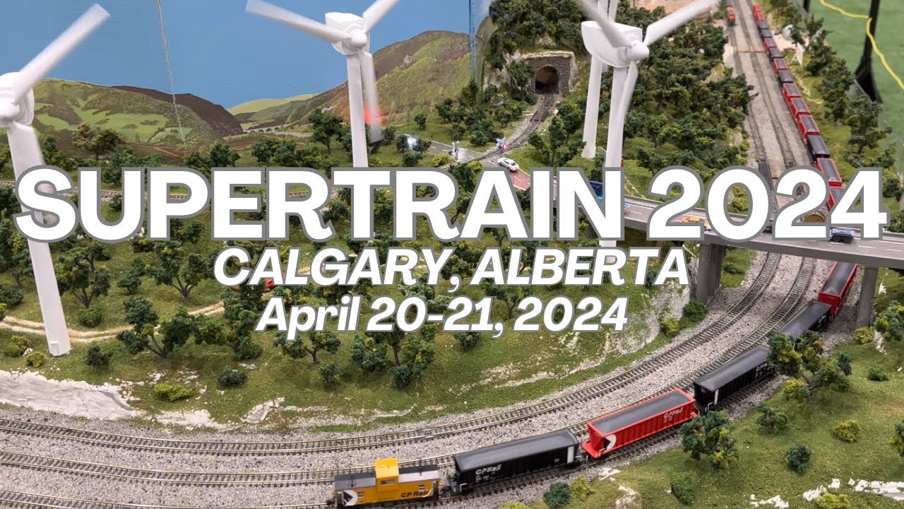 Supertrain 2024 - Canada’s Largest Model Train Show