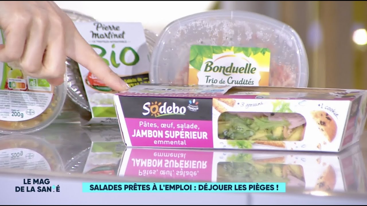 Comment déjouer les pièges des salades prêtes à l'emploi ? - Le Magazine de la santé
