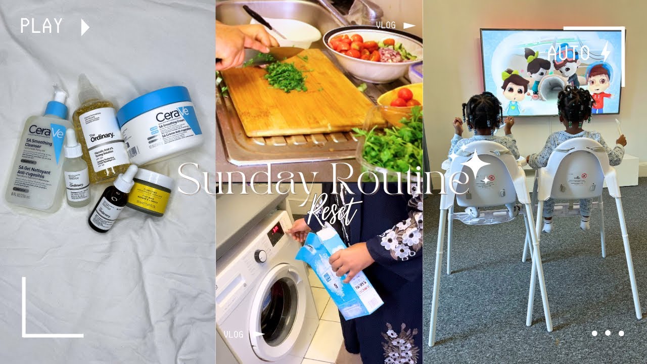 Sunday Reset | Mom of two | realistic routine | Cleaning | Cooking | Skin care | Laundry