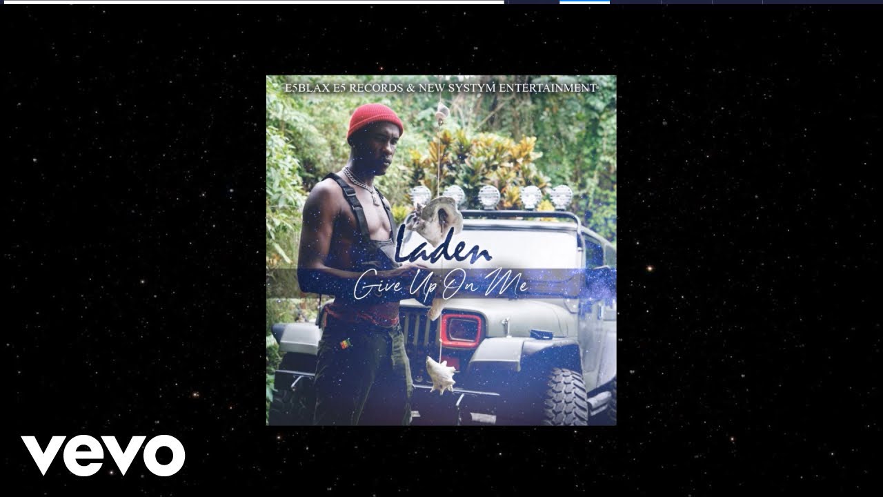 Laden - Give Up On Me (Official Audio)
