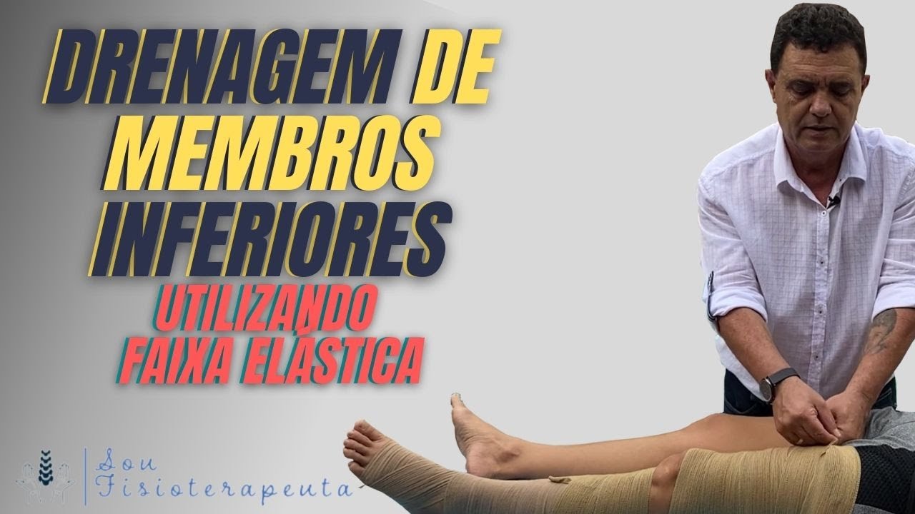 Drenagem de membros inferiores usando faixa elástica