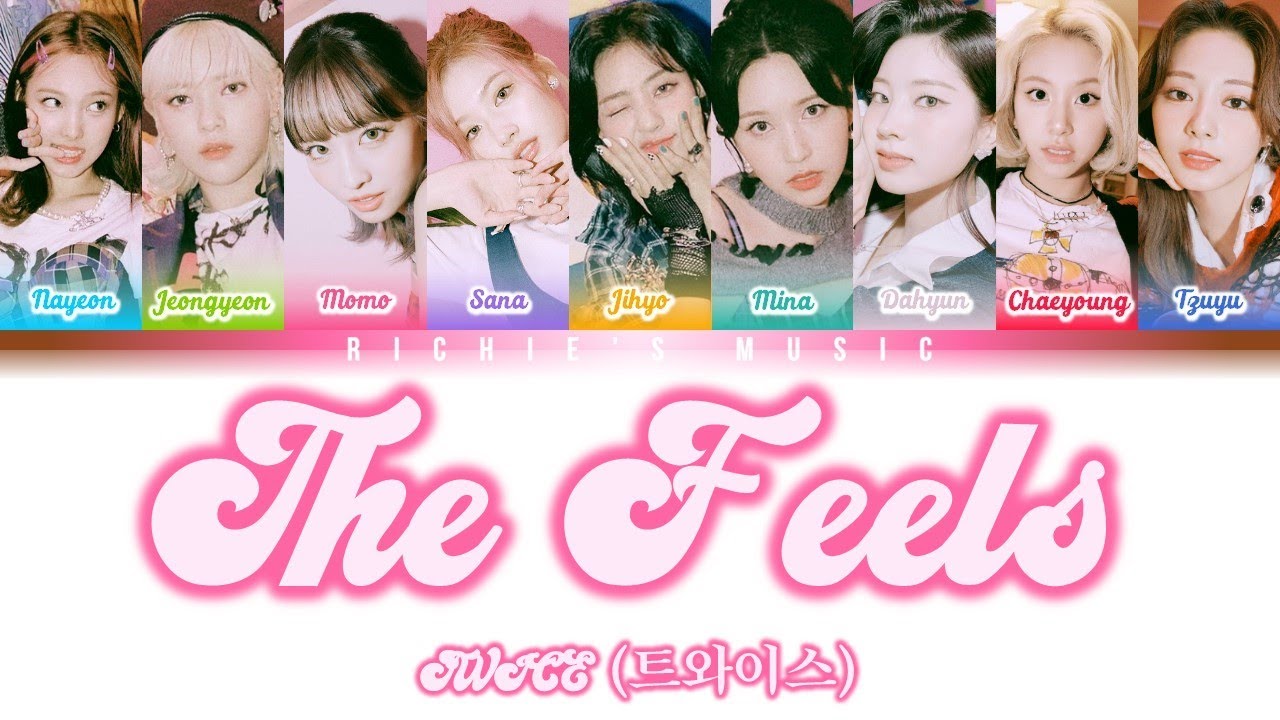 TWICE (트와이스) - The Feels [Color Coded Lyrics Eng]