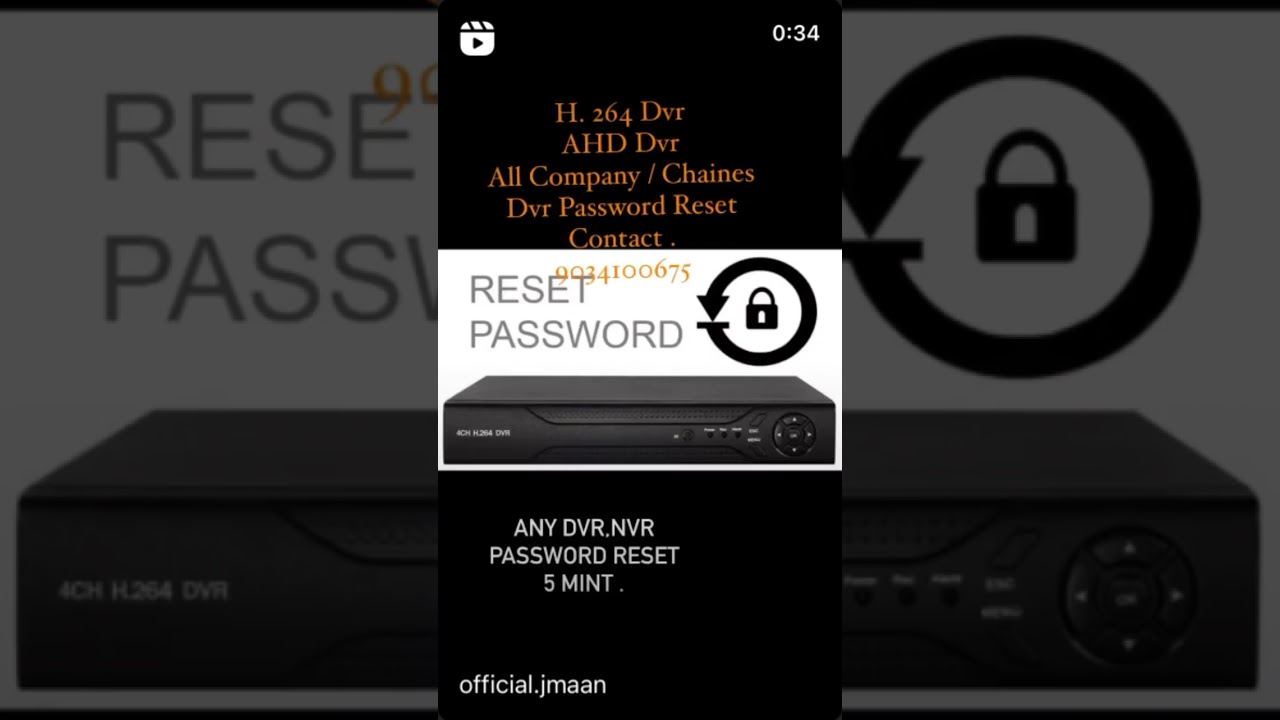 Dvr Nvr password reset. 5mint. Ahd dvr , all Brand & Non Brand.